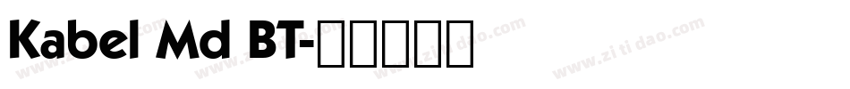 Kabel Md BT字体转换